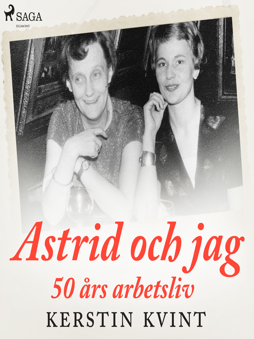 Title details for Astrid och jag by Kerstin Kvint - Wait list